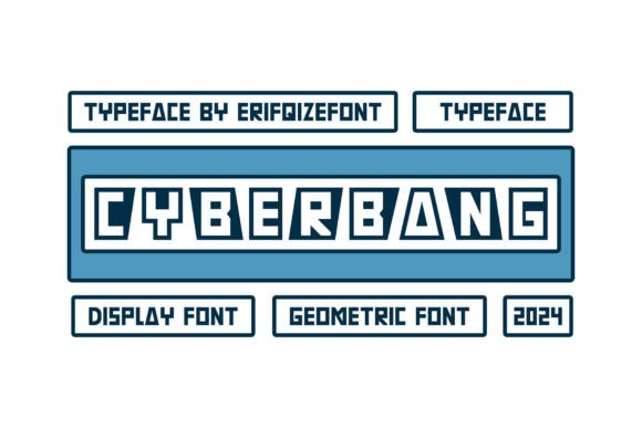 Cyberbang: A Bold Display Font for Maximum Impact