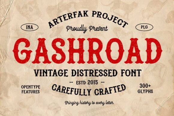 Gashroad: A Vintage Typeface for Modern Impact