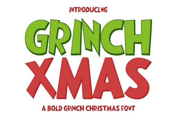 Grinch Xmas: Holiday Mischief in a Typeface