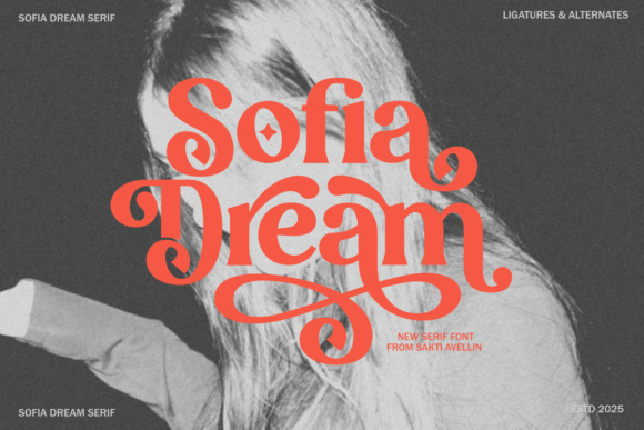 Meet Sofia Dream: Your New Favorite Serif Font