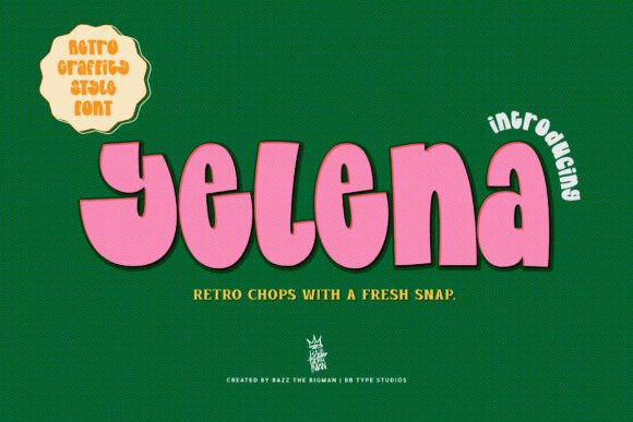 Yelena: The Retro-Pop Typeface That Brings Bold Personality to Your Projects